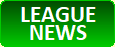 View Latest League News